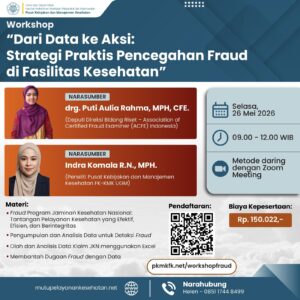 Workshop Dari Data ke Aksi: Strategi Praktis Pencegahan Fraud di Fasilitas Kesehatan